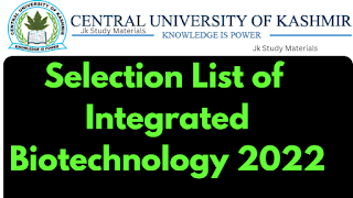 1 20221008 181401 0000 Jk Study Materials Provisional Selection list of Integrated Biotechnology Central University of Kashmir 2022