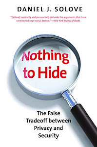 Nothing to Hide: The False Tradeoff between Privacy and Security