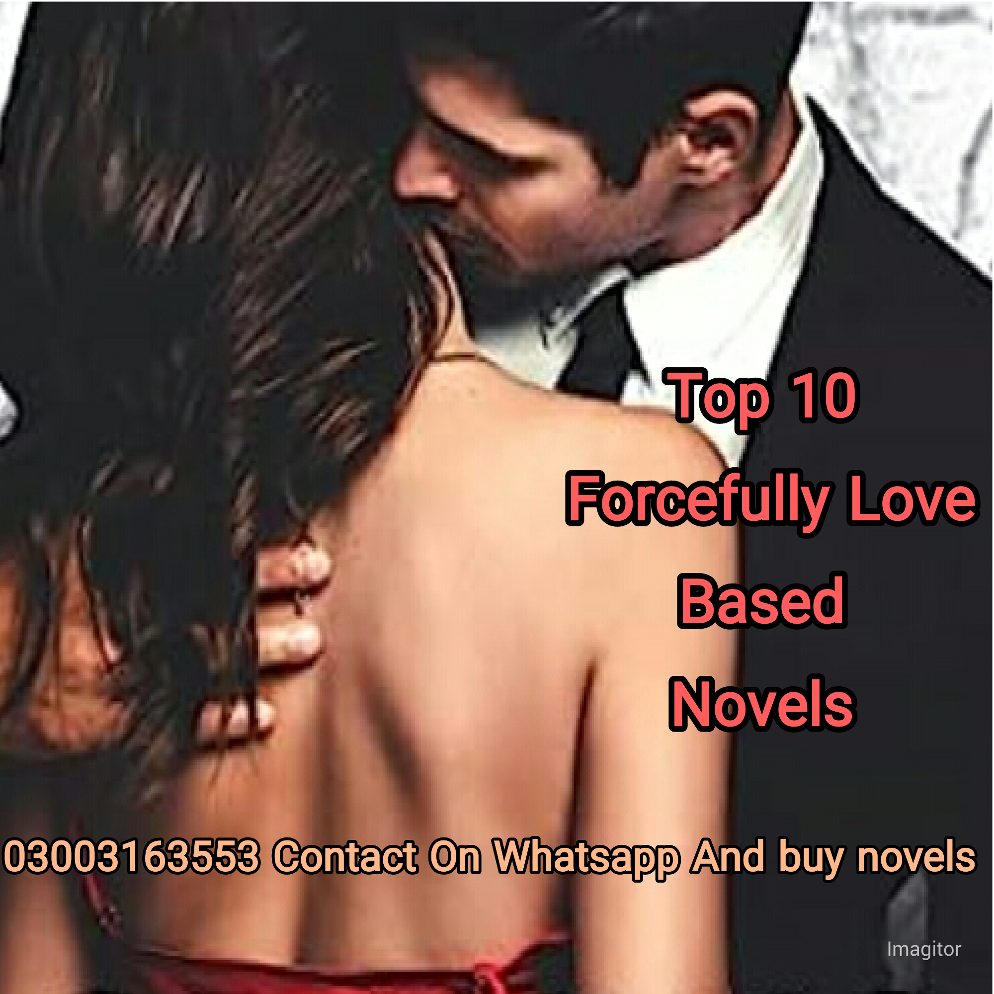 Top 10 Forcefully Love Based Novels