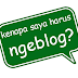 Alasan Harun Terjun Kedunia Blogging