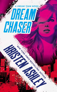 Book Review: Dream Chaser (Dream Team #2) by Kristen Ashley | About That Story
