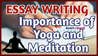 ESSAY WRITING Yoga and Meditation
