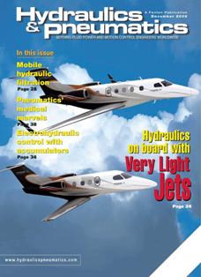 Hydraulics & Pneumatics - December 2006 | ISSN 0018-814X | PDF HQ | Mensile | Professionisti | Oleodinamica | Pneumatica
Hydraulics & Pneumatics è il mensile più diffuso, più completo e organico ad indirizzo applicativo, per i tecnici delle aziende che già utilizzano o intendono utilizzare l'energia fluida. Prima rivista italiana del settore, vanta uno staff redazionale autorevole che segue una politica intesa ad offrire un concreto e sostanziale contributo alla diffusione e allo sviluppo dell'automazione oleodinamica e pneumatica, e alla soluzione più moderna e adeguata dei problemi connessi.