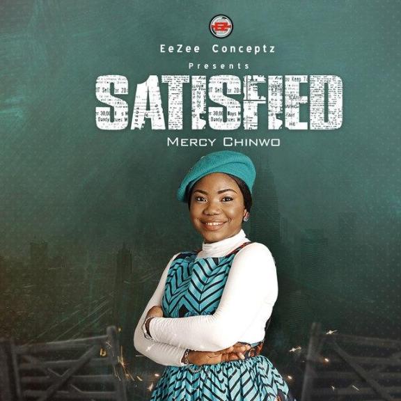 Album: Mercy Chinwo – Satisfied