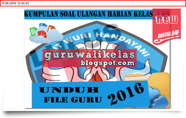 Download Kumpulan Soal Ulangan Harian Kelas 4 SD Semester 2 New 2016/2017