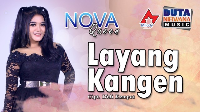 Nova Queen - Layang Kangen