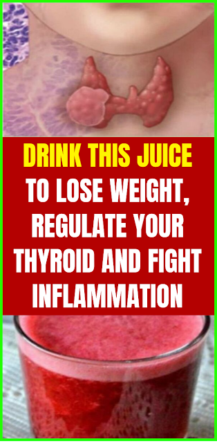 Drink This Juice To Lose Weight, Regulate Your Thyroid And Fight Inflammation