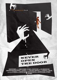 Never Open the Door 2014 Film Complet en Francais