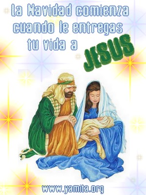 La navidad comienza cuando le entregas tu vida a JESUS