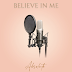 Absolute - "Believe In Me"