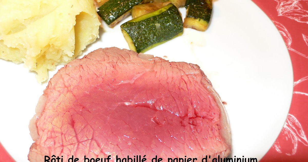 Roti De Boeuf Habille De Papier D Aluminium