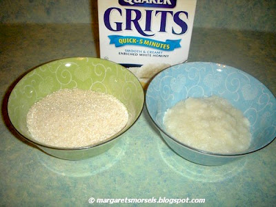 Margaret's Morsels | Grits