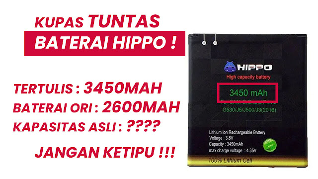 Kupas Tuntas Baterai Hippo, Apakah Baterai Hippo Bagus Tidak ?