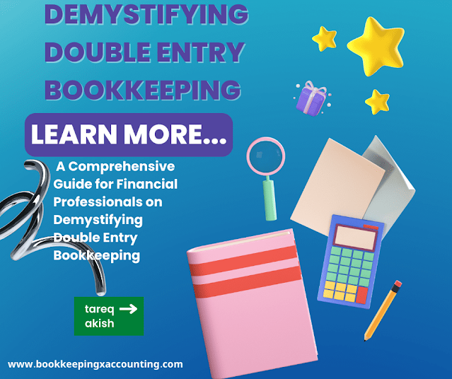 Demystifying Double Entry Bookkeeping