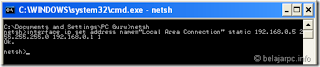 Cara Merubah IP address dan DNS servers melalui Command Prompt 