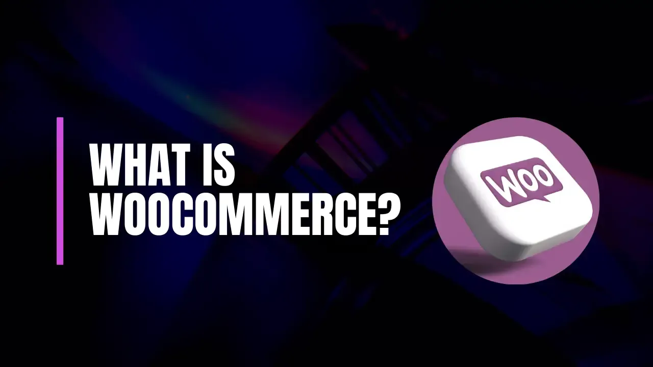 What is WooCommerce