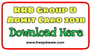 RRB GROUP D ADMIT CARD