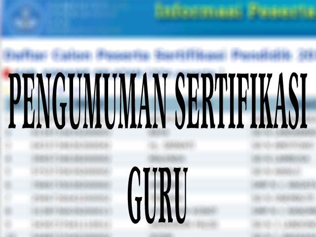 Image result for pengumuman sertifikasi guru