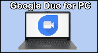 Google Duo for PC