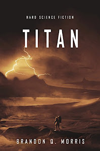 Titan: Hard Science Fiction (Eismond 2)