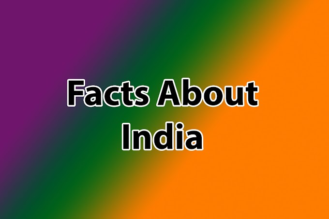 FACTS ABOUT INDIA