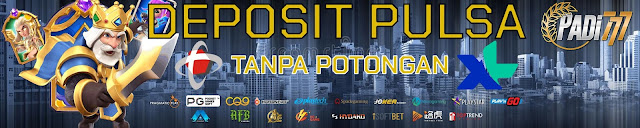 Deposit Pulsa Tanpa Potongan Padi777