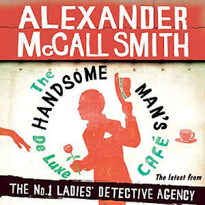 The Handsome Man's De Luxe Café: No. 1 Ladies' Detective Agency, Book 15