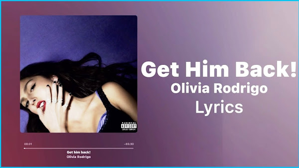 Lirik lagu Olivia Rodrigo - get him back! dan Terjemahan