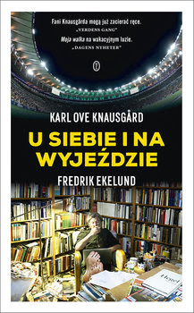 https://www.empik.com/u-siebie-i-na-wyjezdzie-knausgard-karl-ove-ekelund-fredrik,p1228815348,ksiazka-p