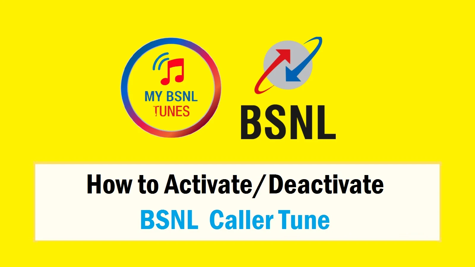 How to Activate/Deactivate BSNL Caller Tune