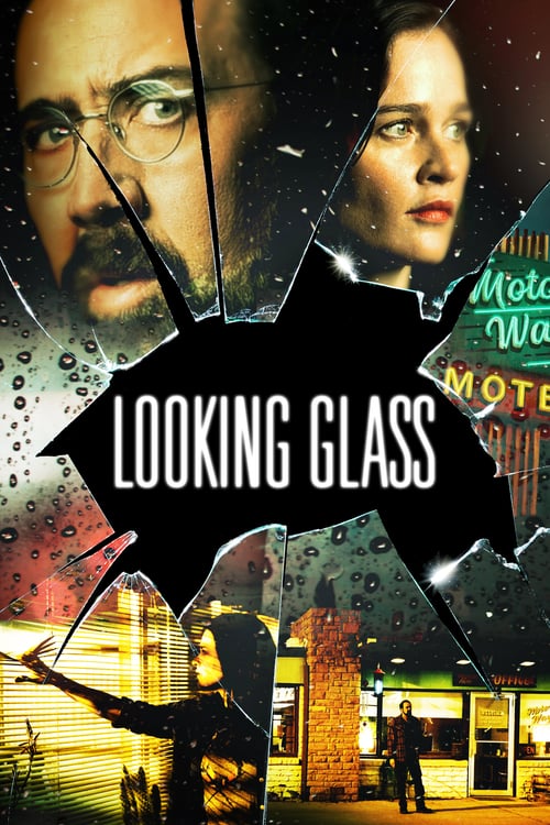 Download Looking Glass 2018 Full Movie With English Subtitles