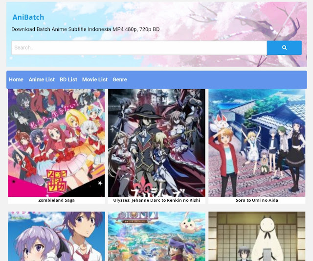 Situs - Situs Anime Batch Download BD atau Download Batch Sub Indo