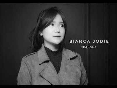 Lirik Lagu Jealous Bianca Jodie