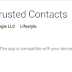 Download Aplikasi Trusted Contacts