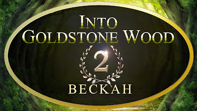 http://goldstonewoodfanfictioncontest2014.blogspot.com/2014/09/into-goldstone-wood-by-beckah.html
