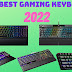 The 7 Best Gaming Keyboards 2022