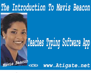 mavis beacon, teaches typing, skills in keyboard, atigate, atigate blog, tech blog in ghana