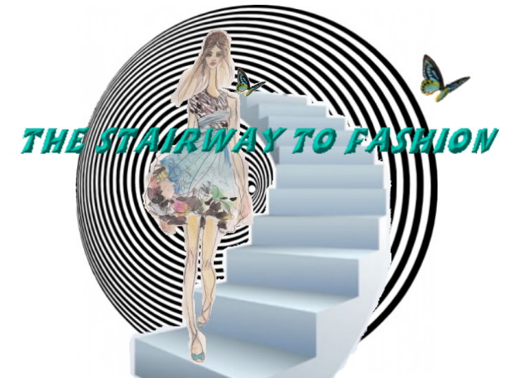 The Stairway to Fashion