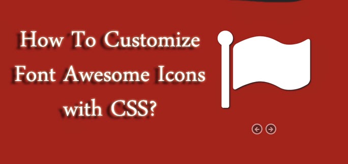 Customize Font Awesome Icons with CSS