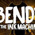 Bendy and the Ink Machine
