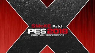 PES 2018 Smoke Patch X13 (AIO 10.1.3)