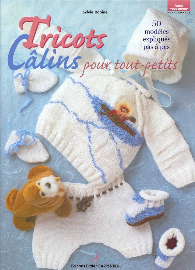 Tricots Câlins pour tout-petits-Revista Trico Bebês em Francês 