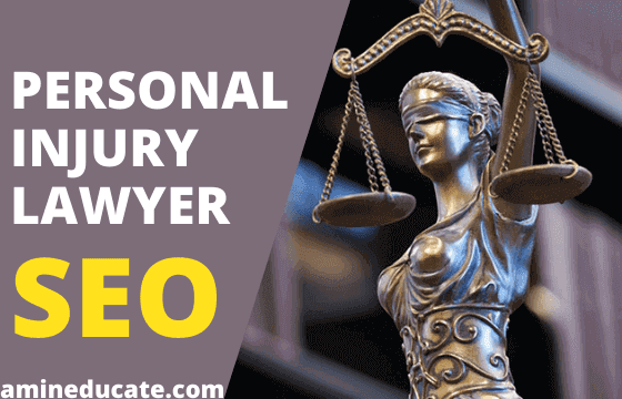 SEO For Personal Injury Lawyers