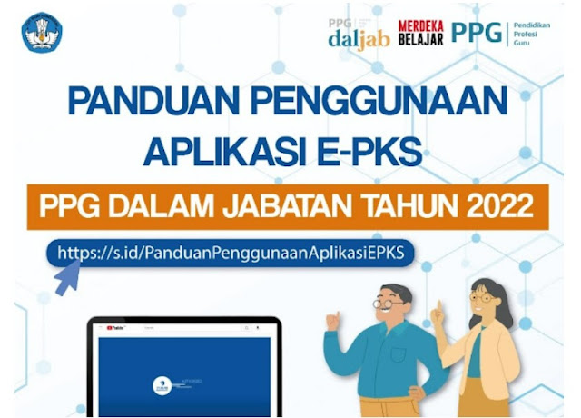 Unduh Panduan Penggunaan Aplikasi E-PKS PPG Dalam Jabatan 2022