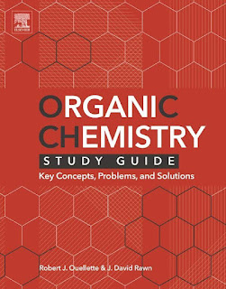 Organic Chemistry Study Guide Key Concepts, Problems, and Solutions