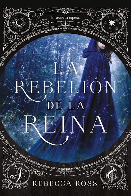La rebelión de la reina | La rebelión de la reina #1 | Rebecca Ross