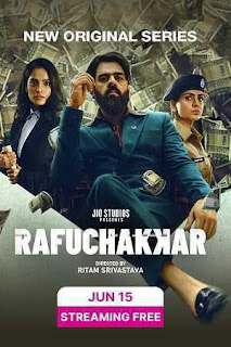 Rafuchakkar (2023) Hindi Season 1 Complete