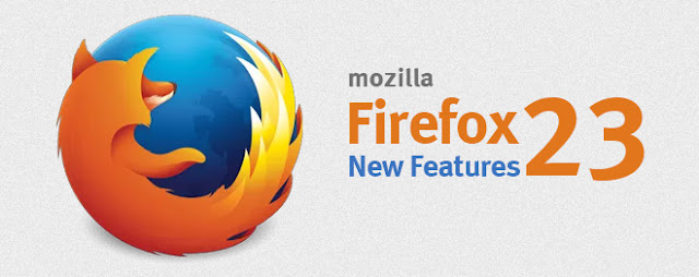 A Look At What’s New In Mozilla Firefox 23 | Download Mozilla Firefox 23