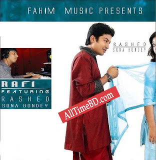 Sona Bondey By Rafi ft Rashed bangla Eid album 2011 mp3 song download