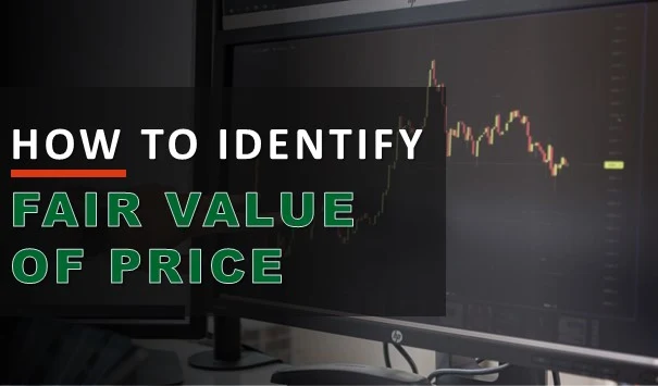 fair value of price explained